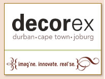 DECOREX DURBAN 2013, Decorex Durban, will be celebrated in style as the expertly conceptualised event will feature a range of high end exhibitors, workshops and demonstrations characterized by home trends and products at the forefront of