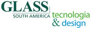 GLASS SOUTH AMERICA 2012, Trade Event for the Glass, Window and Hardware Industry in Latin America