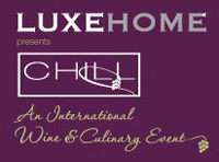 LUXEHOME CHILL WINE & CULINARY EVENT 2012, Wine & Culinary Event