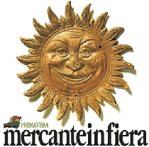 MERCANTEINFIERA PRIMAVERA 2013, Spring Edition of the International Trade Fair of Modernism, Antiques, Art and Design