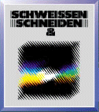 SCHWEISSEN & SCHNEIDEN