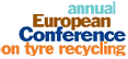 ANNUAL EUROPEAN CONFERENCE ON TYRE RECYCLING
