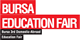 BURSA EDUCATION FAIR