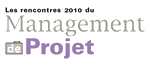 LES RENCONTRES DU MANAGEMENT DE PROJET