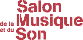 SALON DE LA MUSIQUE ET DU SON