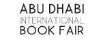 ABU DHABI INTERNATIONAL BOOK FAIR 2012, Abu Dhabi International Book Fair. Each year, the Abu Dhabi International Book Fair stages a huge literary celebration. Over 150,000 visitors flock to the heart of the publishing industry in the Middle East and North Africa.